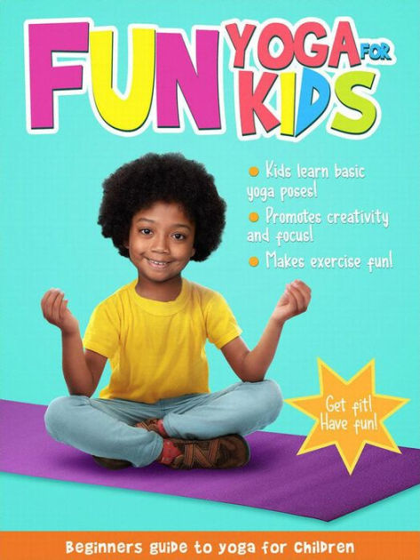 Fun Yoga for Kids by Fun Yoga For Kids | DVD | Barnes & Noble®