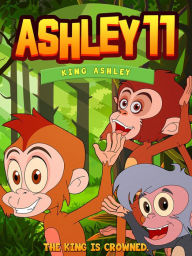 Title: Ashley 11: King Ashley