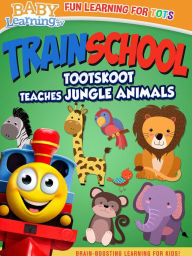 Title: Train School: TootSkoot Teaches Jungle Animals