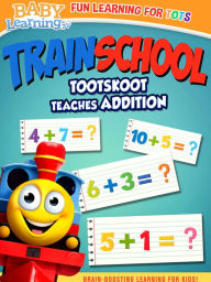 Title: Train School: TootSkoot Teaches Addition