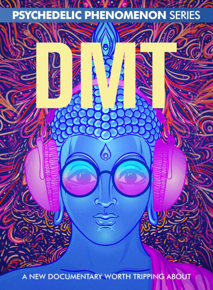 Psychedelic Phenomenon Series: DMT