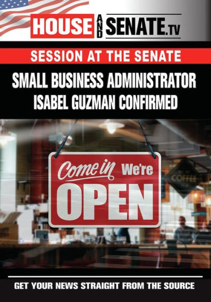 Small Business Administrator Isabel Guzman Confirmed