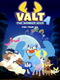 Title: Valt the Wonder Deer 4: Fire From Ice
