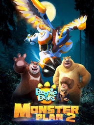 Title: Boonie Bears: Monster Plan 2