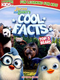 Title: Archie & Zooey's Cool Facts: Top 5 Bears