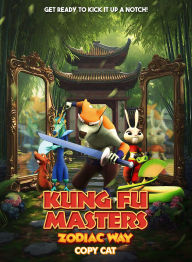 Title: Kung Fu Masters Zodiac Way: Copy Cat