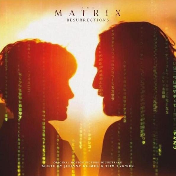 The Matrix Resurrections [Original Motion Picture Soundtrack]