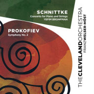 Title: Schnittke: Con For Pno & Strs / Prokofiev: Sym 2, Author: Yefim Bronfman