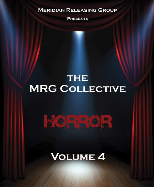 The MRG Collective Horror: Volume 4 [Blu-ray]