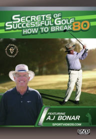 Title: Secrets of Successful Golf: How to Break 80