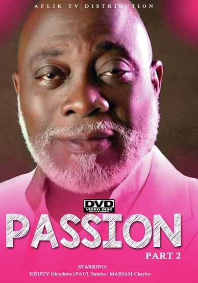 Passion: Part 2