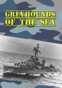 Greyhounds of the Sea