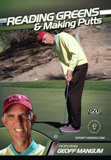 Reading Greens & Making Putts