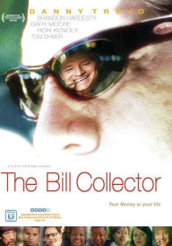 Title: The Bill Collector