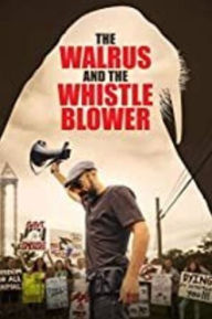 Title: The Walrus and the Whistleblower