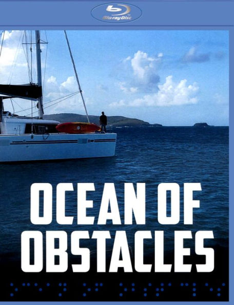 Ocean of Obstacles [Blu-ray]