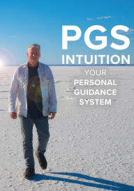 Title: PGS: Intuition is your Personal Guidance System
