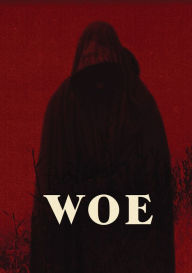 Title: Woe