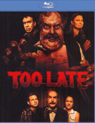 Title: Too Late [Blu-ray]