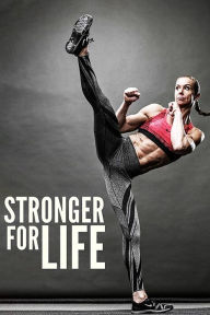 Title: Stronger for Life