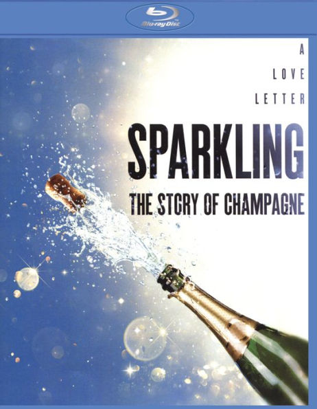 Sparkling: The Story of Champagne [Blu-ray]