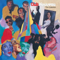 Title: The Collection, Vol. 1, Artist: Club Nouveau