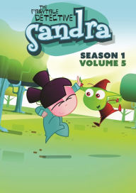 Title: Sandra the Fairytale Detective: Season One - Volume Five