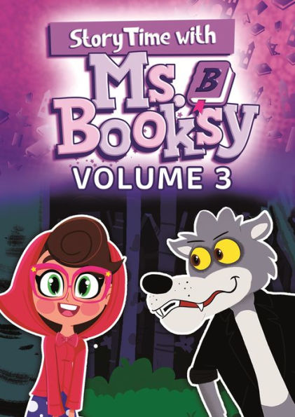 Storytime with Ms. Booksy: Volume 3