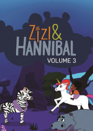 Title: Zizi and Hannibal: Volume Thre