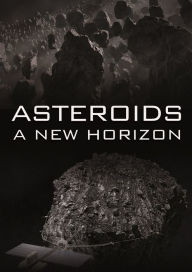 Title: Asteroids: A New Horizon