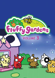 Title: Fluffy Gardens: Volume Three