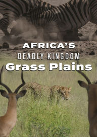 Title: Africa's Deadly Kingdom: Grass Plains