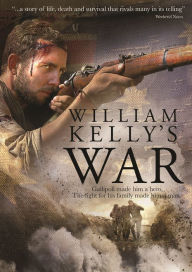 Title: William Kelly's War