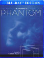 F.W. Murnau's Phantom [Blu-ray]