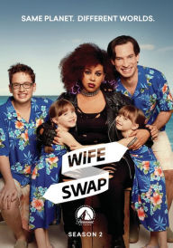 Title: Wife Swap: Season Two