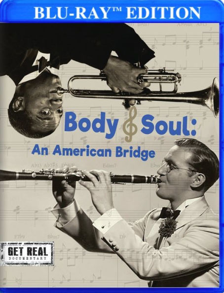 Body & Soul: An American Bridge [Blu-Ray]