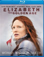 Elizabeth: The Golden Age [Blu-ray]