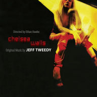 Title: Chelsea Walls [Original Motion Picture Soundtrack], Artist: Jeff Tweedy