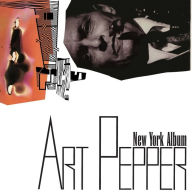 Title: New York Album, Artist: Art Pepper