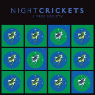 Title: A Free Society, Artist: Night Crickets