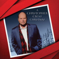 Title: A Christopher Cross Christmas, Artist: Christopher Cross