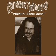 Title: Honky Tonk Man, Artist: Steve Young