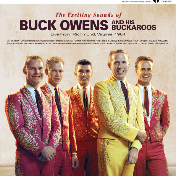 The Exciting Sounds of Buck Owens and His Buckaroos [Live From Richmond, Virginia, 1964]