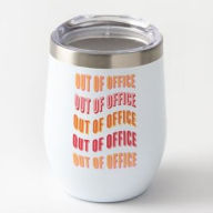 Title: Out of Office Stainless Wine Tumbler