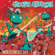 Title: World Contact Day [Coloured Vinyl], Artist: The Groovie Ghoulies