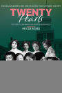 Twenty Pearls: The Story of Alpha Kappa Alpha Sorority