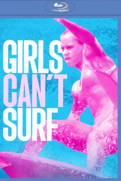Girls Can't Surf [Blu-ray]