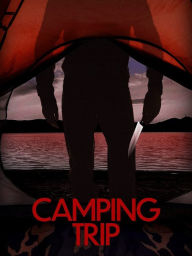 Title: Camping Trip