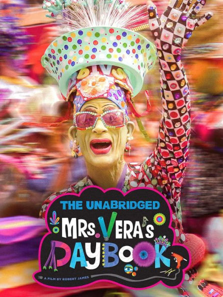 The Unabridged Mrs. Vera's Day