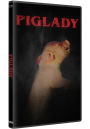 Pig Lady